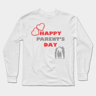 Happy parents day Long Sleeve T-Shirt